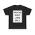 MUTCD-CA R53B (California) (Road Sign) T-Shirt