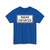 MUTCD-CA R48-1 (California) (Road Sign) T-Shirt