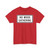 MUTCD-CA PREP-120 (California) (Road Sign) T-Shirt