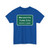 MUTCD-CA G20-3 (California) (Road Sign) T-Shirt