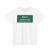 MUTCD-CA G10-3 (California) (Road Sign) T-Shirt