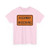 MUTCD-CA C23B (California) (Road Sign) T-Shirt