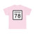 MT-78 (Montana) (Road Sign) T-Shirt