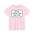 MUTCD-CA SR55 (California) (Road Sign) T-Shirt