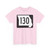 MO-130 (Missouri) (Road Sign) T-Shirt