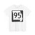 MO-95 (Missouri) (Road Sign) T-Shirt