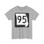MO-95 (Missouri) (Road Sign) T-Shirt