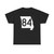MO-84 (Missouri) (Road Sign) T-Shirt