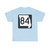 MO-84 (Missouri) (Road Sign) T-Shirt