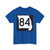 MO-84 (Missouri) (Road Sign) T-Shirt