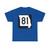 MO-81 (Missouri) (Road Sign) T-Shirt