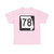 MO-78 (Missouri) (Road Sign) T-Shirt
