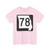 MO-78 (Missouri) (Road Sign) T-Shirt
