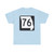 MO-76 (Missouri) (Road Sign) T-Shirt