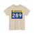 MN-289 wide (Minnesota) (Road Sign) T-Shirt