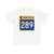 MN-289 (Minnesota) (Road Sign) T-Shirt