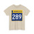 MN-289 (Minnesota) (Road Sign) T-Shirt