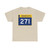 MN-271 wide (Minnesota) (Road Sign) T-Shirt