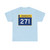MN-271 wide (Minnesota) (Road Sign) T-Shirt