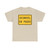 MUTCD-PR W8-17p (Puerto Rico) (Road Sign) T-Shirt