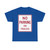 MUTCD-TX R8-1cT (Texas) (Road Sign) T-Shirt