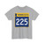 MN-225 (Minnesota) (Road Sign) T-Shirt