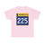 MN-225 (Minnesota) (Road Sign) T-Shirt