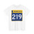 MN-219 (Minnesota) (Road Sign) T-Shirt