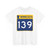 MN-139 (Minnesota) (Road Sign) T-Shirt