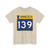 MN-139 (Minnesota) (Road Sign) T-Shirt