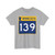 MN-139 (Minnesota) (Road Sign) T-Shirt