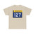 MN-127 wide (Minnesota) (Road Sign) T-Shirt