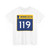 MN-119 (Minnesota) (Road Sign) T-Shirt