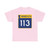 MN-113 (Minnesota) (Road Sign) T-Shirt