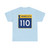 MN-110 (Minnesota) (Road Sign) T-Shirt