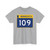 MN-109 wide (Minnesota) (Road Sign) T-Shirt