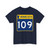MN-109 (Minnesota) (Road Sign) T-Shirt