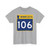 MN-106 (Minnesota) (Road Sign) T-Shirt