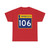 MN-106 (Minnesota) (Road Sign) T-Shirt