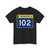 MN-102 wide (Minnesota) (Road Sign) T-Shirt