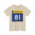 MN-81 (Minnesota) (Road Sign) T-Shirt