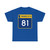 MN-81 (Minnesota) (Road Sign) T-Shirt