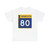MN-80 (Minnesota) (Road Sign) T-Shirt