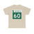 MN-60 Business (Minnesota) (Road Sign) T-Shirt