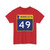 MN-49 (Minnesota) (Road Sign) T-Shirt