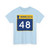 MN-48 (Minnesota) (Road Sign) T-Shirt