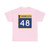 MN-48 (Minnesota) (Road Sign) T-Shirt