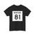 MT-81 (Montana) (Road Sign) T-Shirt