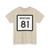 MT-81 (Montana) (Road Sign) T-Shirt