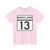 MD Route 13 (Maryland) (Road Sign) T-Shirt